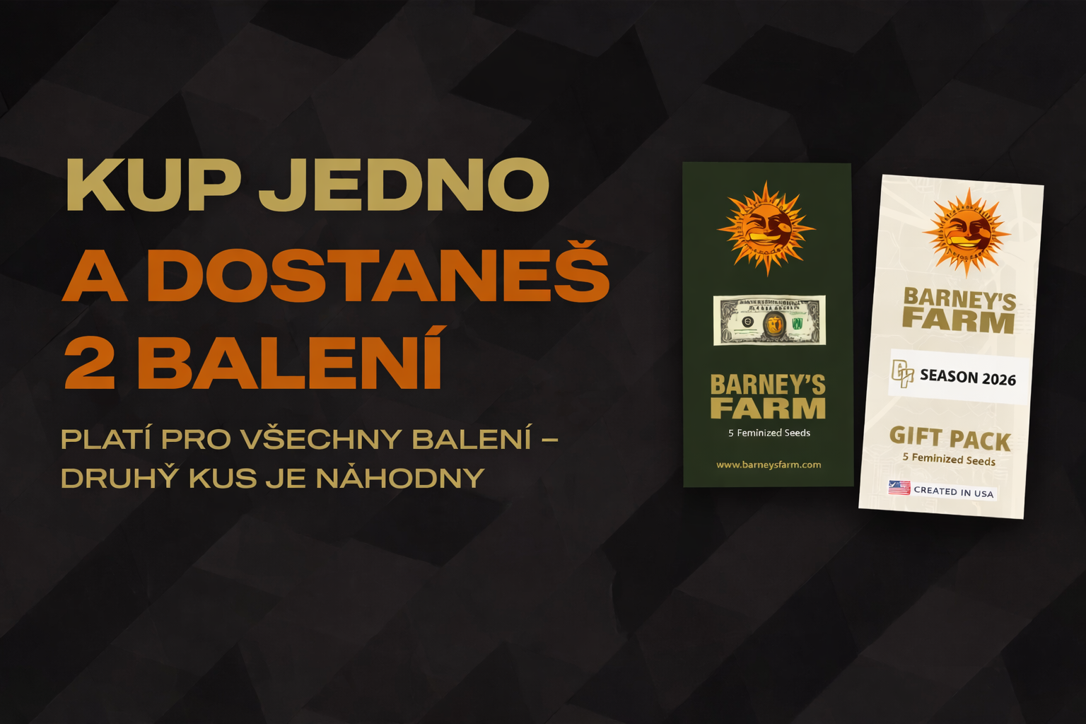 barneys akce 1+1